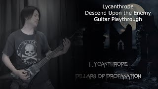 Lycanthrope - Descend Upon the Enemy