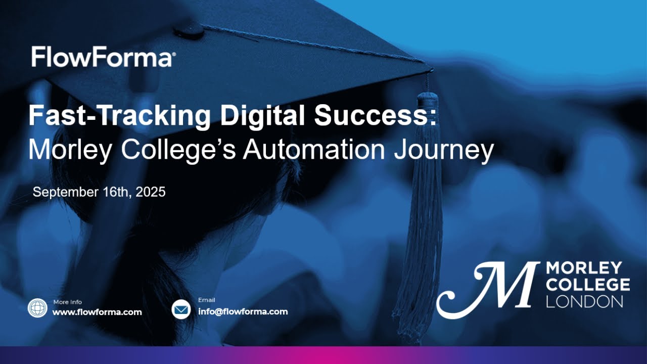 Fast-tracking digital success: Morley College London's automation journey, PEX All Access: BPM 2025