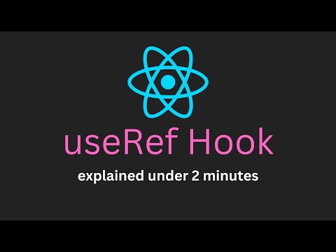 useRef hook - under 2 minutes