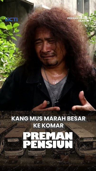 MARAH BESAR! Komar Habis Di Marahi Kang Mus #premanpensiun #shorts #didipetet
