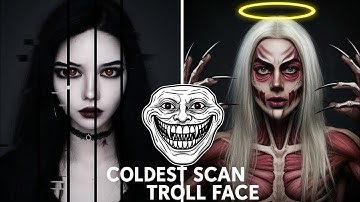 Watch coldest scan troll faces #trollface #edit #troll