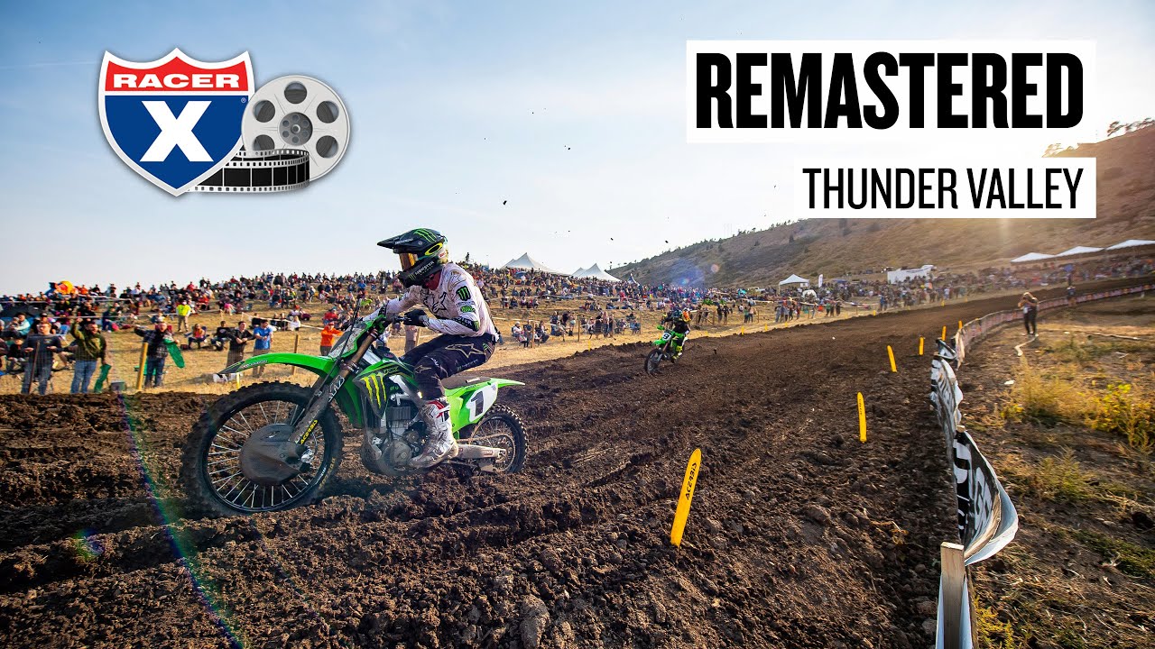Remastered | 2020 Thunder Valley Pro Motocross National | Racer X Films
