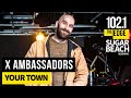 X Ambassadors Your Town Live At The Edge mp3