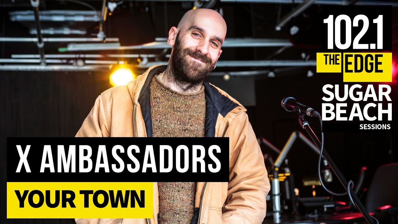 X Ambassadors - Your Town (Live at the Edge)