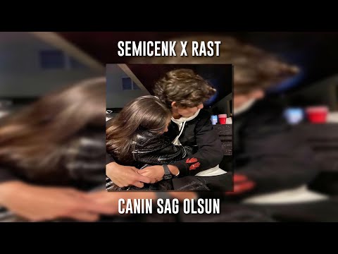 Semicenk ft. Rast - Canın Sağ Olsun (Speed Up)