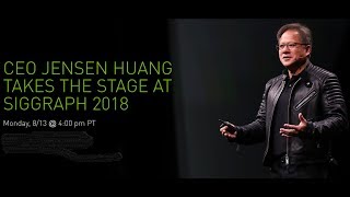 Nvidia's Siggraph Keynote Live Stream