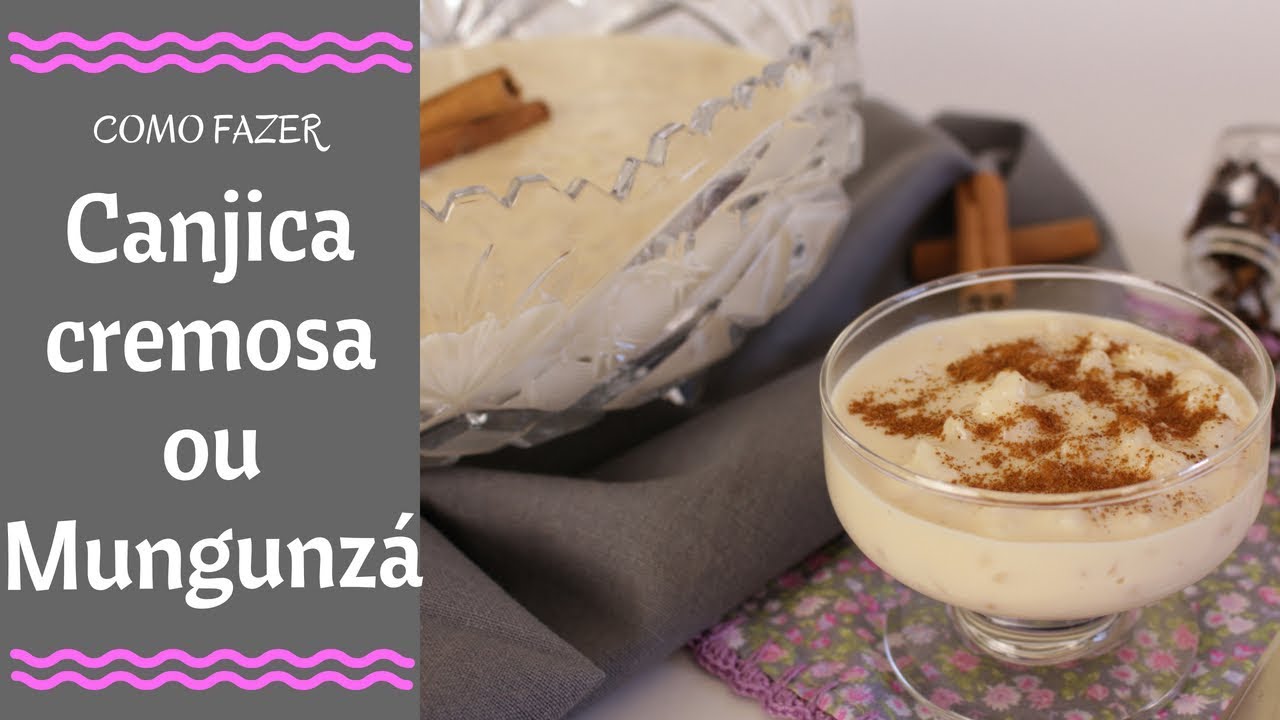CANJICA CREMOSA MUNGUNZÁ