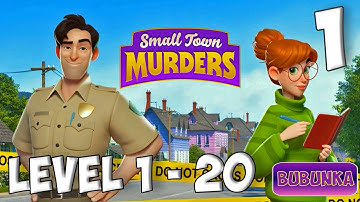 Small Town Murders Match 3 Levels 1 - 20 Case 1 [ Gameplay Story ] Part 1