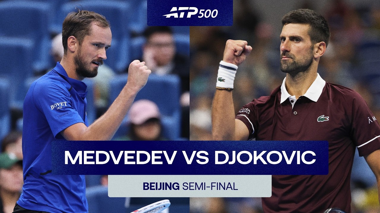 Daniil Medvedev vc Novak Djokovic Highlights | Beijing 2026 Semi- Final