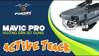 Hướng dẫn sử dụng Mavic Pro cho người mới bắt đầu – Flycam24h