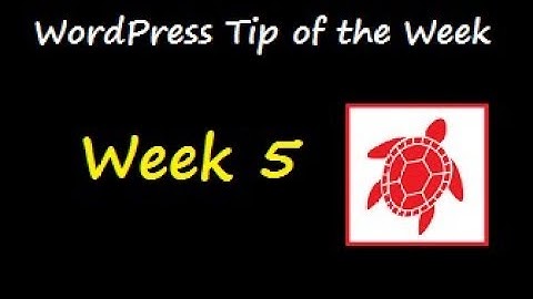 WordPress Tip of the Week - Week 5 - Child Themes - Part 2