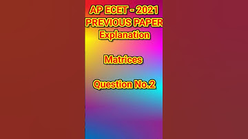 AP ECET-2021 Previous Paper Explanation|| Matrices|| Trick#2 || #viral