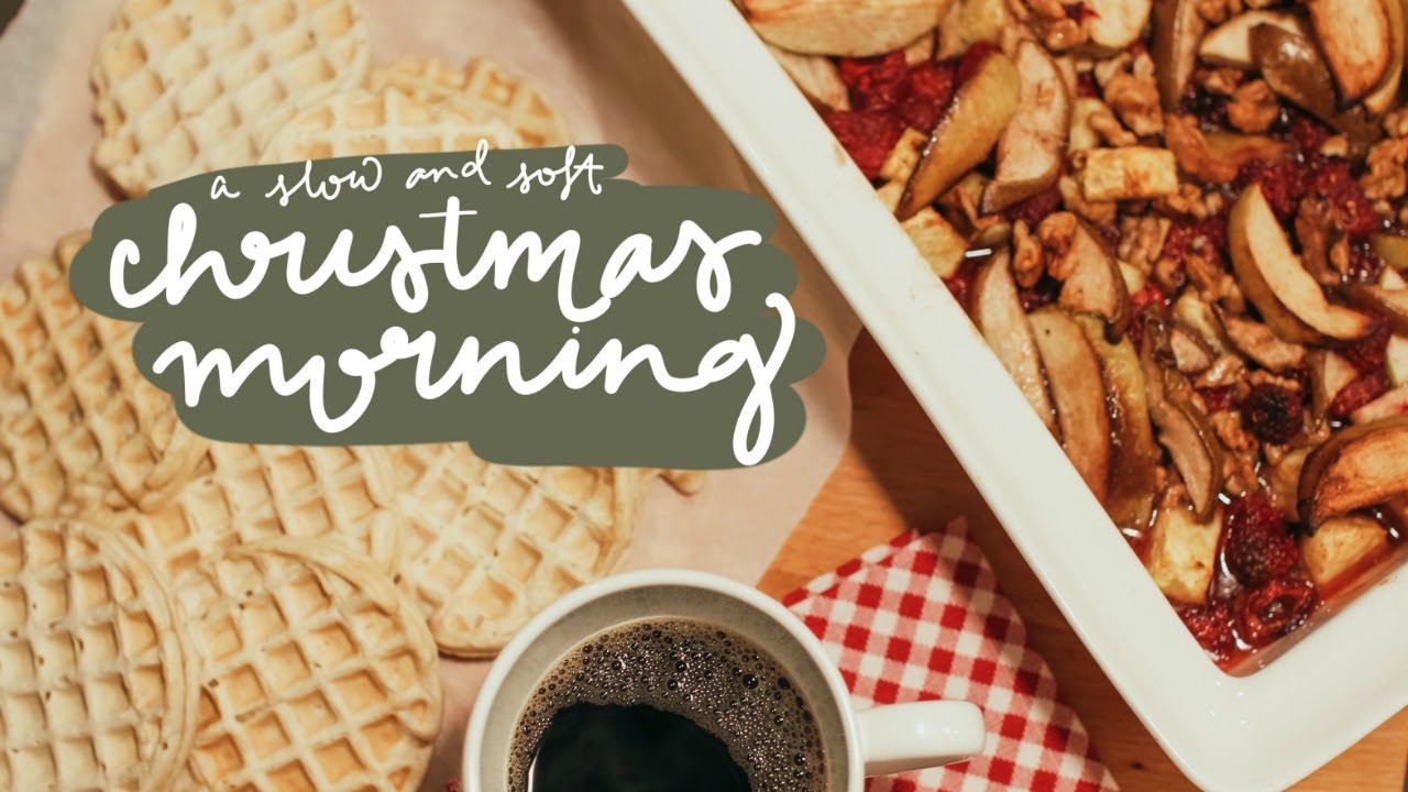 a slow and soft christmas morning