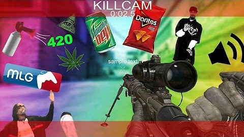 360 noscope 420 blaze it doritos mlg shot