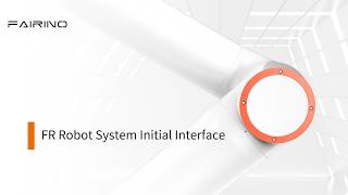 FR Robot System Initial Interface