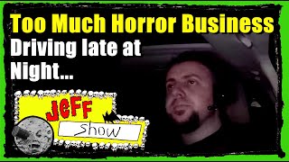 Too Much Horror Business...