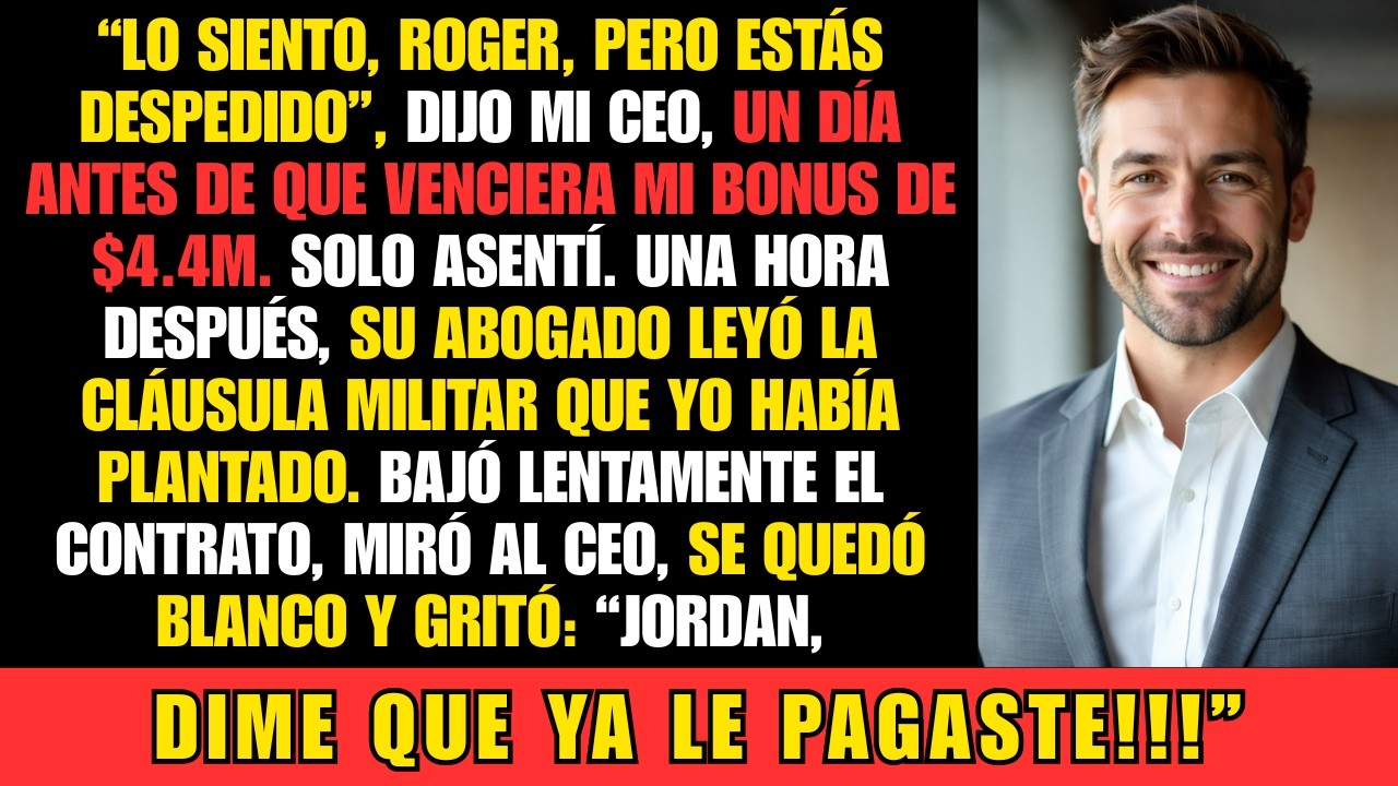 Me despidieron antes de mi bono de 4,4 millones: la cláusula del contrato que los destruyó