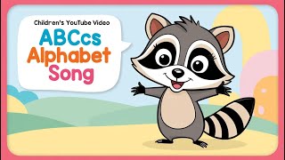 Abc Alphabet Song  Raccoon Sings Abc   Al Tunes