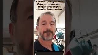 Sevdani Yüreğümden Çikarup Atamadum .