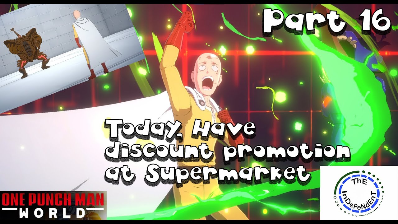 One Punch Man World Part 16 Today, Have discount promotion at Supermarket