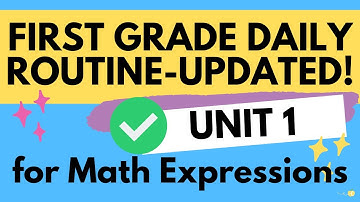 1st Grade Math Expressions Unit 1 Daily Routines- UPDATED!