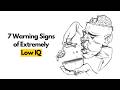 7 Warning Signs of Extremely Low IQ