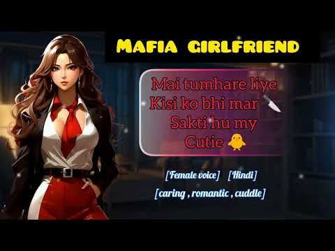 Mafia girlfriend crazy love for you