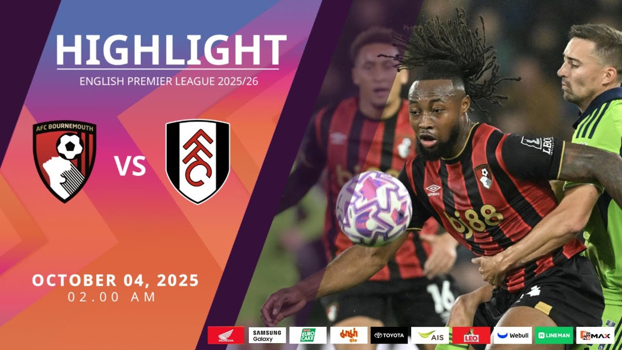 [Highlight] PremierLeague : บอร์นมัธ vs ฟูแล่ม (04-10-68)