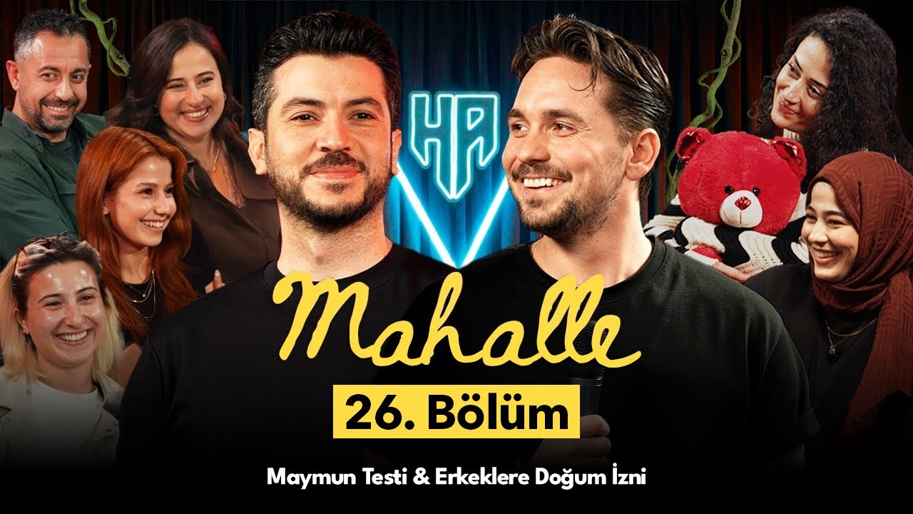 Mahalle 26. Bölüm | Hikayeden Adamlar