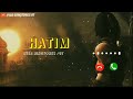 Hatim🠡️⚠️ Tai Ringtone 🎠Hatim Tai Instrumental Ringtone 🥀 WhatsApp Status Hatim🠡️⚠️ Tai Ringtone 🎠Hatim Tai Instrumental Ringtone 🥀 WhatsApp Status