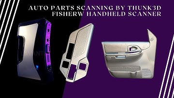 Auto parts scanning by Thunk3D FisherW handheld scanner
