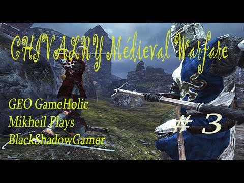 Chivaleri médieval warfare- online #3