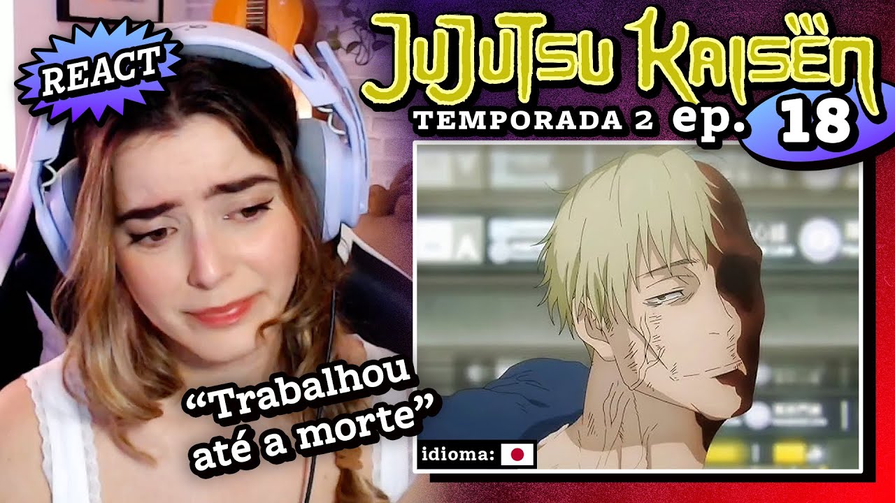 Ah não... Nanami 💔 // React Jujutsu Kaisen 2x18