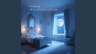 Fading Moonlight Room