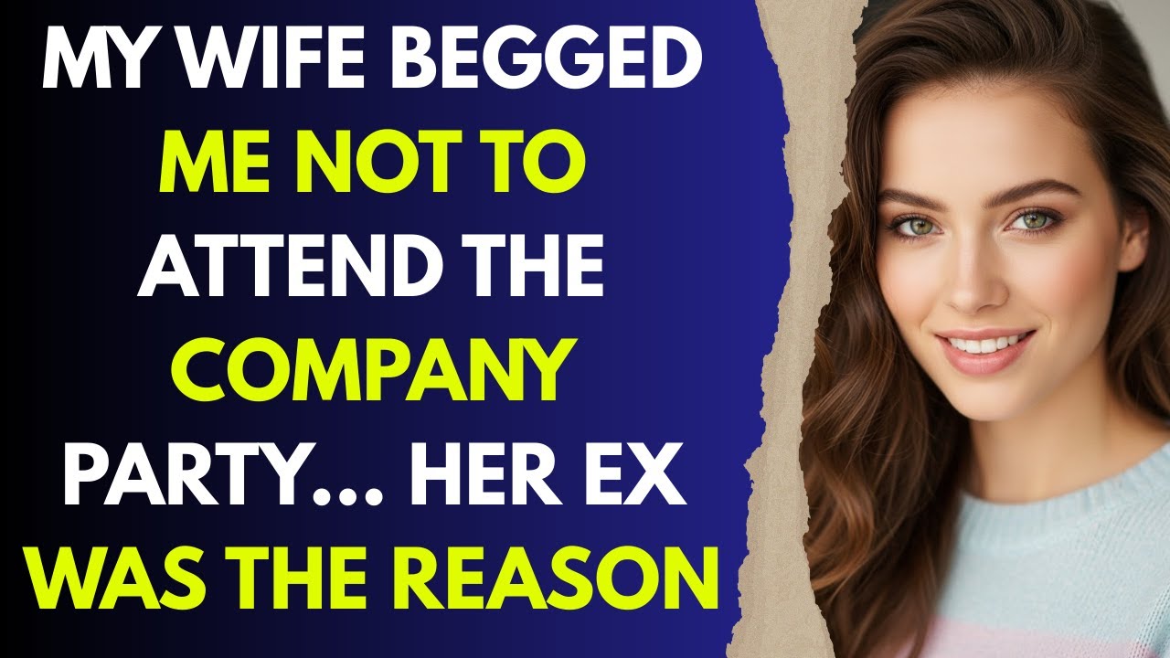 My Wife Begged Me Not to Attend the Company Party… Her Ex Was the Reason