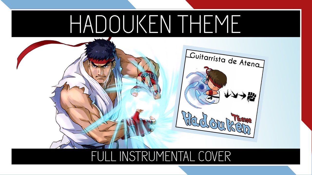 Street Fighter II V - HADOUKEN THEME | INSTRUMENTAL | Guitarrista de Atena