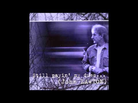 John Lawton — John Lawton Try a little tenderness