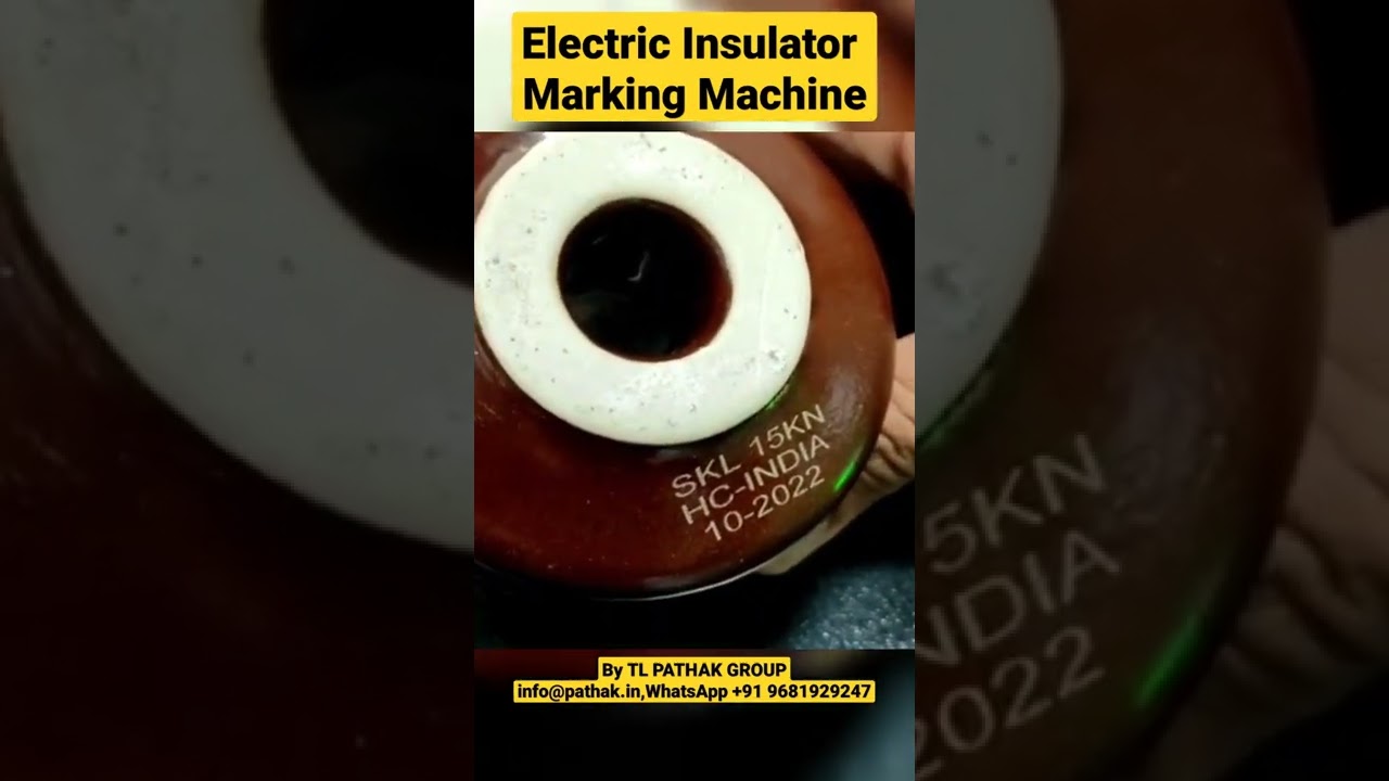 Electrical Insulator Marking Machine by TL PATHAK GROUP