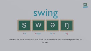 How to pronounce swing ?