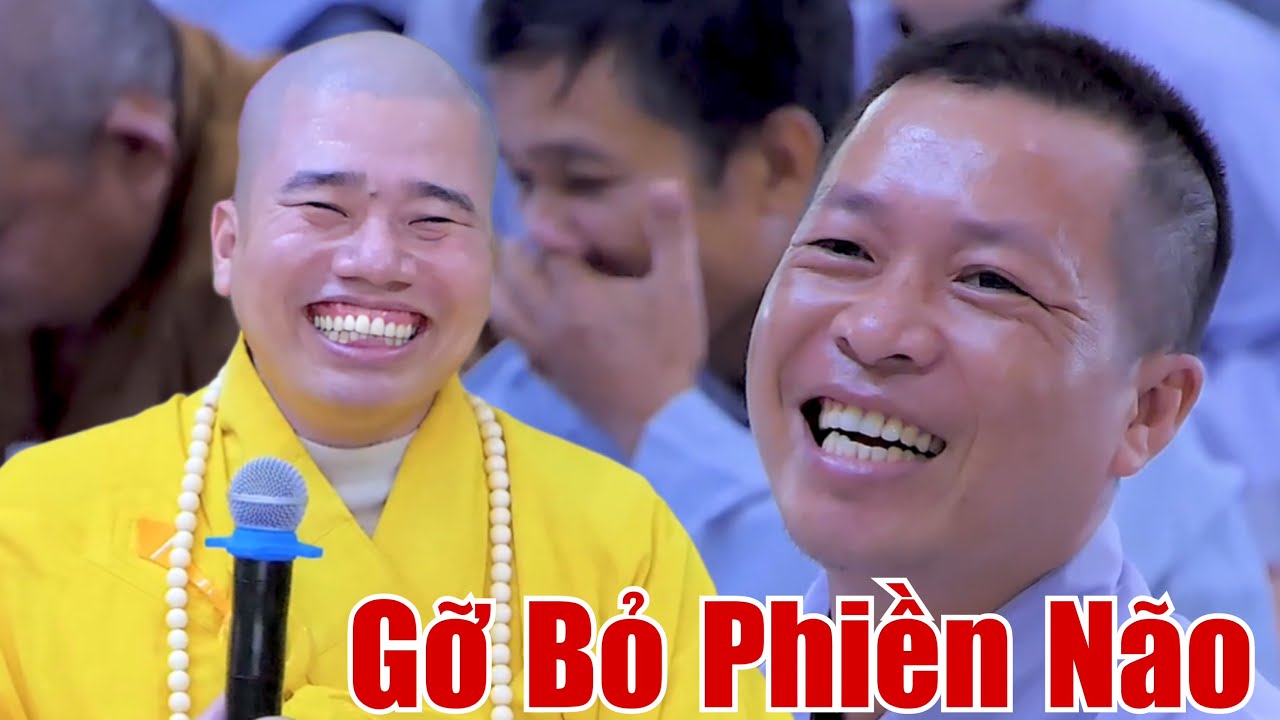 BÀI PHÁP GIÚP GỠ BỎ SỰ PHIỀN NÃO CỦA CUỘC SỐNG GIA ĐÌNH VÀ XÃ HỘI  - THẦY THÍCH NHUẬN ĐỨC