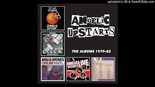 Angelic Upstarts - Lonely Man Of Spandau