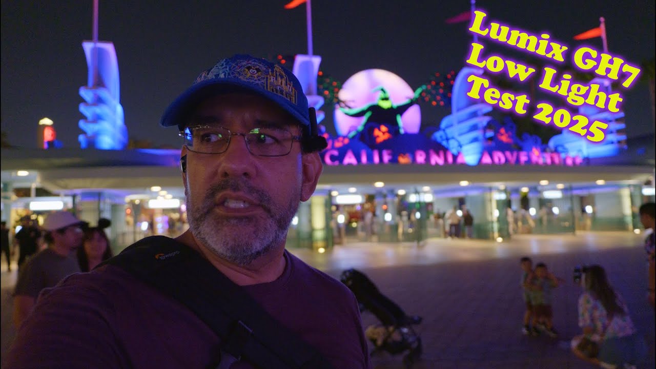 Lumix GH7 Low Light Test at Disney's California Adventure 2025