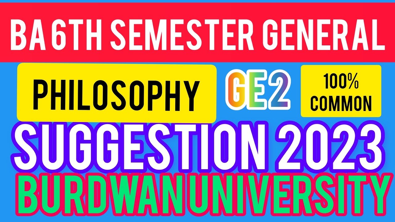 Ge2 Program #BA 6TH SEMESTER #GENERAL #PHILOSOPHY#GE2 SUGGESTION 2023# ...