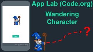 App Lab (Code.org) 🐾 Wandering Game Character 🐾 Tutorial