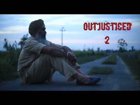 TRAILER - OUTJUSTICED 2 (Bhai Jaspal Singh Gurdaspur Case) Documentary