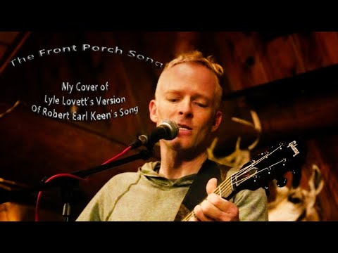Front Porch Song - YouTube