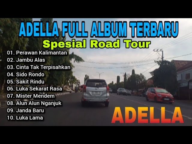 Adella Full Album Spesial Road Tour kota Prabumulih 6 ll Perawan Kalimantan , Jambu Alas class=