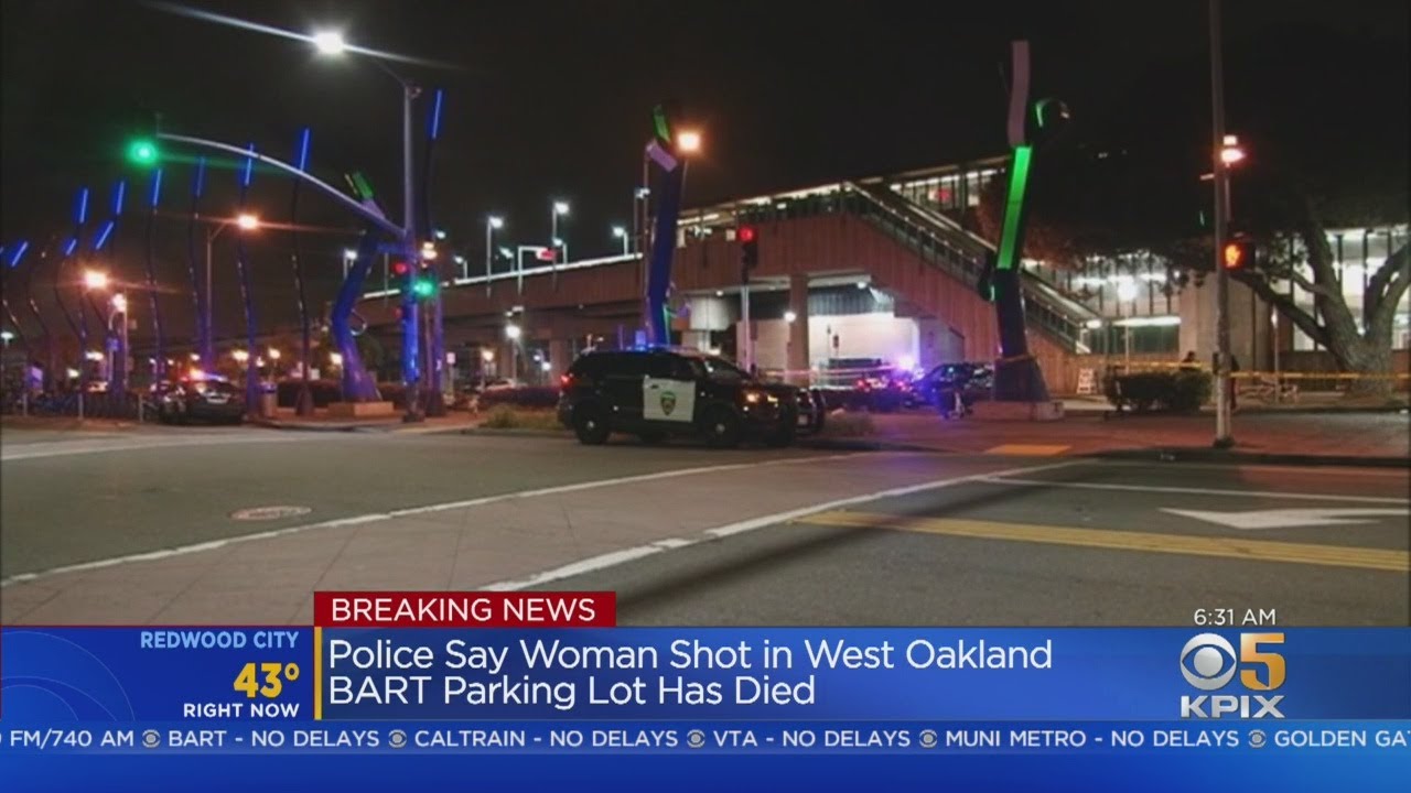 Woman Gunned Down In West Oakland BART Parking Lot - YouTube