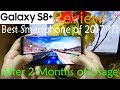 Samsung Galaxy S8 Plus Review After 2 Months of Usage