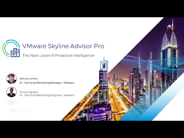 What's New: Introducing VMware Skyline Advisor Pro class=